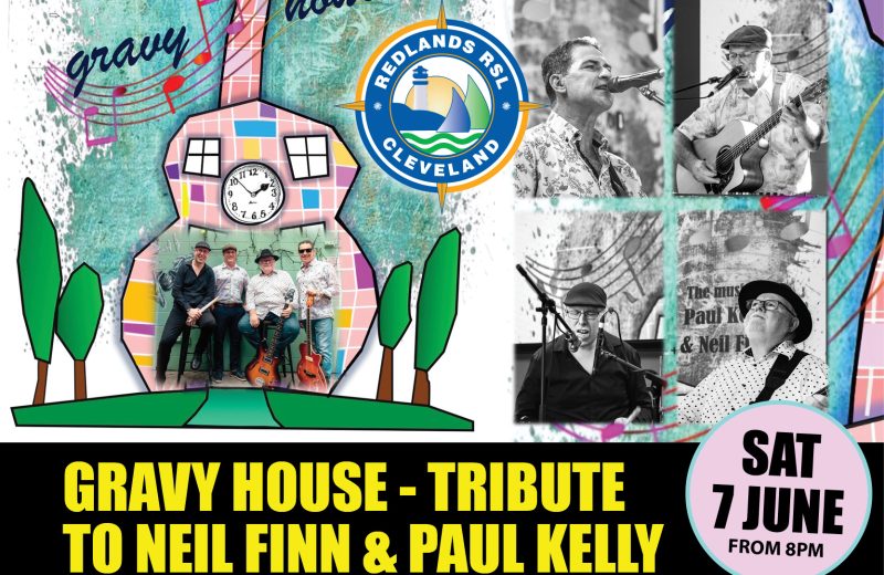Gravy House – Tribute to Paul Kelly & Neil Finn