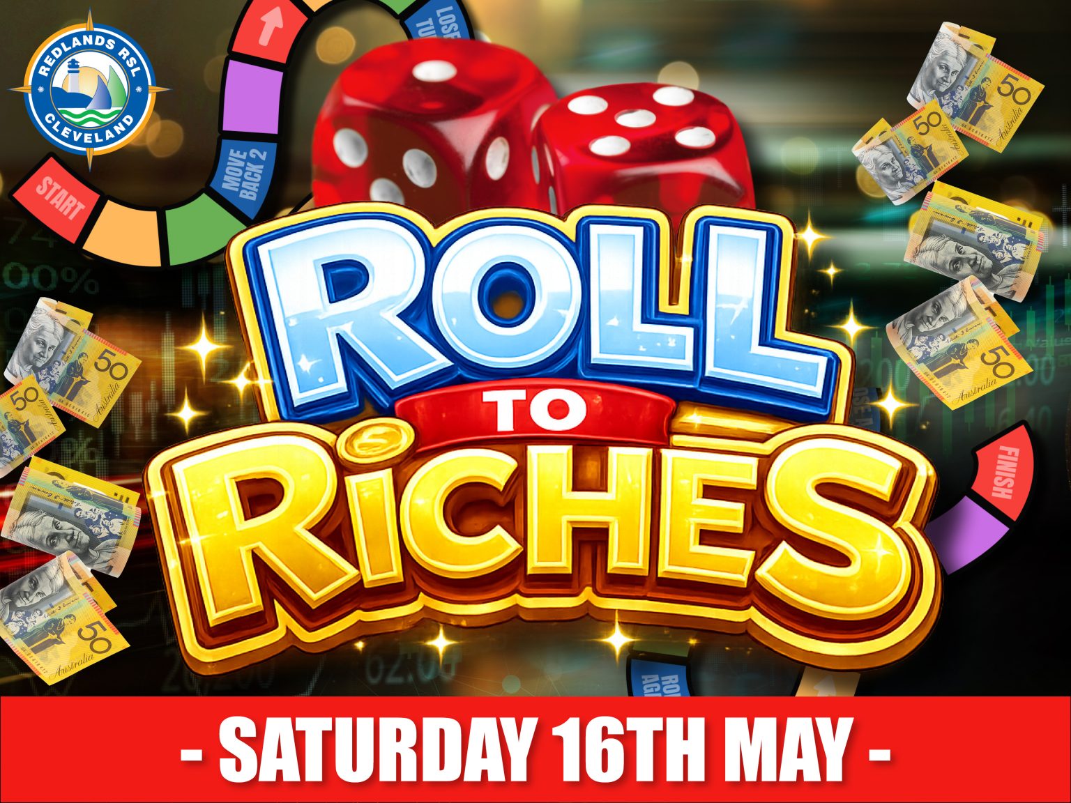 MAJOR PROMO - Roll to Riches - Redlands RSL